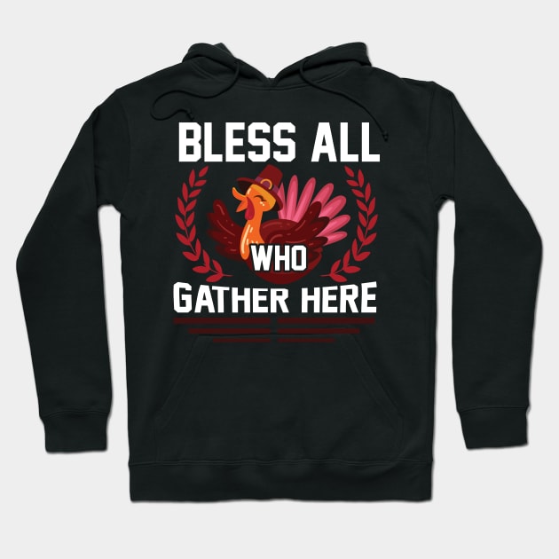 Bless All Who Gather Here Hoodie by CosmicCat